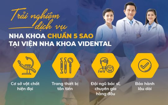 Nha khoa ViDental Care - Cơ Sở Khám & Điều Trị Bệnh Răng Miệng Hàng Đầu Việt Nam 