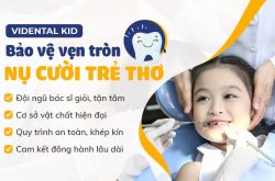 ViDental Kid - Trung Tâm Nha Khoa Dành Cho Trẻ Em Dẫn Đầu Về Công Nghệ Hiện Đại